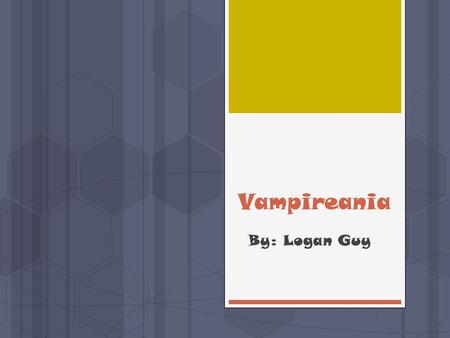 Vampireania By: Logan Guy. LAND, CLIMATE, AND NATURAL RESOURCES How is Romania’s geography, climate, and natural resources connected to their daily life.