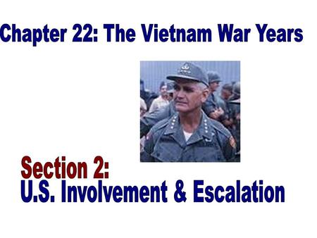 1965 Johnson sends large numbers of troops to fight alongside the South Vietnamese.