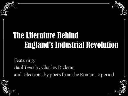 The Literature Behind England’s Industrial Revolution