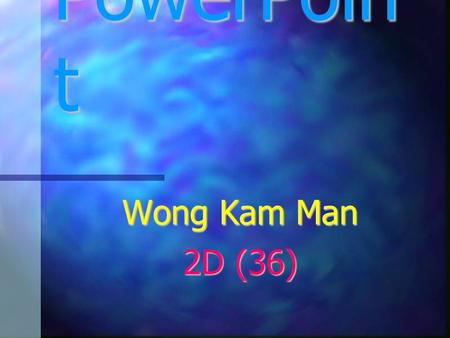 PowerPoin t Wong Kam Man 2D (36). MASS When astrophysicist Vera Ruban looked at Galaxies, she noticed a curious problem. She expected that the outer parts.