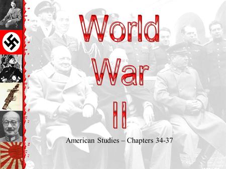 American Studies – Chapters 34-37