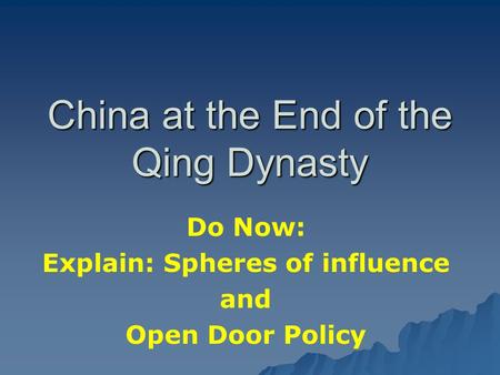 China at the End of the Qing Dynasty
