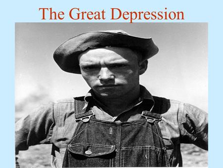The Great Depression. The Depression The Wall Street stock-market crash of 1929 precipitated the Great Depression, the worst economic downturn in the.