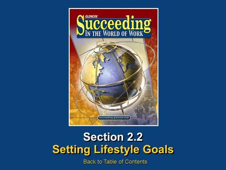 Section 2.2 Setting Lifestyle Goals Back to Table of Contents.