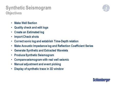 Synthetic Seismogram Objectives