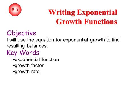 Writing Exponential Growth Functions