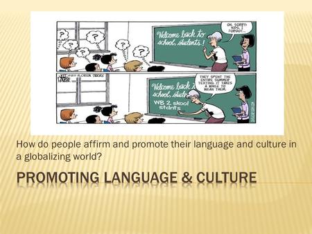 Promoting Language & Culture