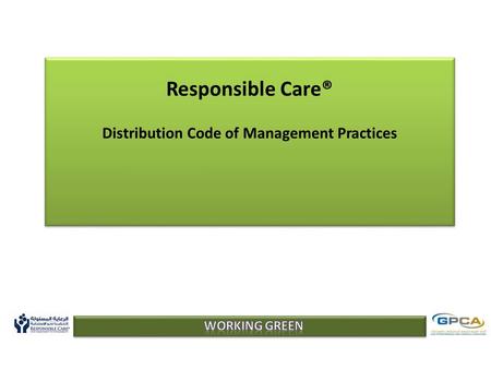 Responsible Care® Distribution Code of Management Practices.