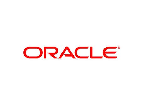 © 2010 Oracle Corporation – Proprietary and Confidential.