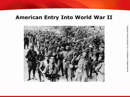 TEKS 8C: Calculate percent composition and empirical and molecular formulas. American Entry Into World War II.