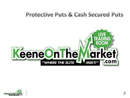“KeeneontheMarket.com” (“KOTM”) is not an investment advisor and is not registered with the U.S. Securities and Exchange Commission or the Financial Industry.