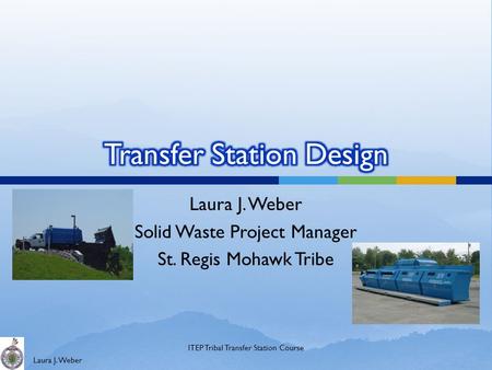 Transfer Station Design