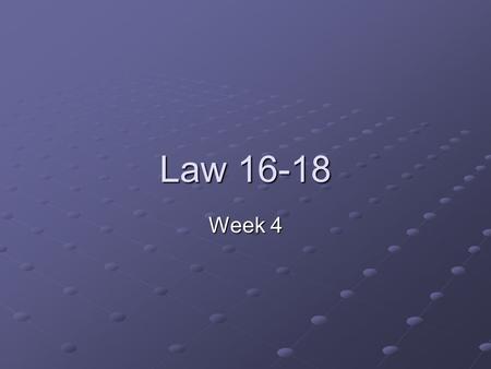 Law 16-18 Week 4. Last Week Kick off and Restart Kicks Ball on Ground no Tackle Tackle Ball carrier brought to ground.