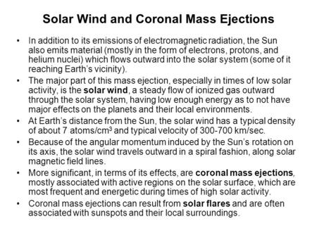 Solar Wind and Coronal Mass Ejections