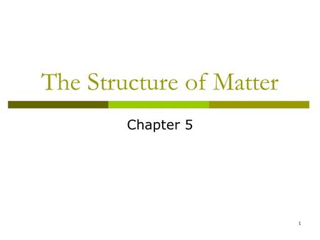 1 The Structure of Matter Chapter 5. 2 Compounds  Compounds are made from two or more elements.  The compound has properties that are different from.