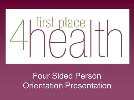Four Sided Person Orientation Presentation. Matthew 6:33 Jesus Christ.