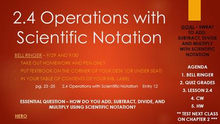 2.4 Operations with Scientific Notation