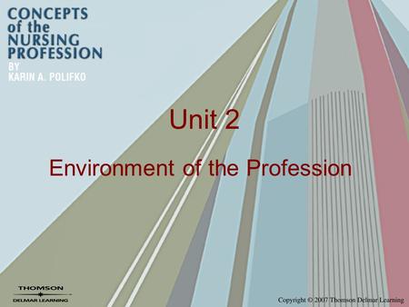 Unit 2 Environment of the Profession. Chapter 8 Health Services in the United States.