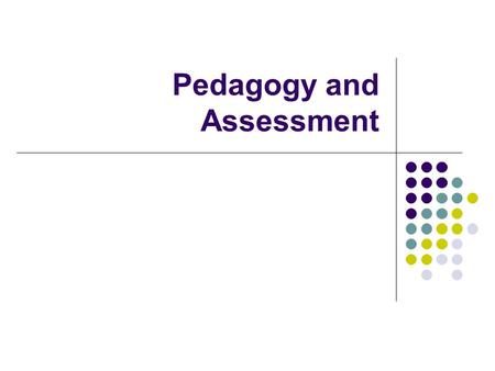 Pedagogy and Assessment. Games teach multiple things in multiple ways, which complicates the process of incorporating games into the composition classroom.