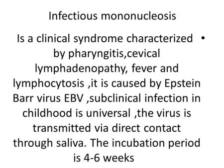 Infectious mononucleosis