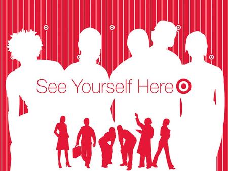Target Corporation Business Analyst Target Corporation America’s fourth largest retailer More than 1,300 stores in 47 states Give back more than $2 million.