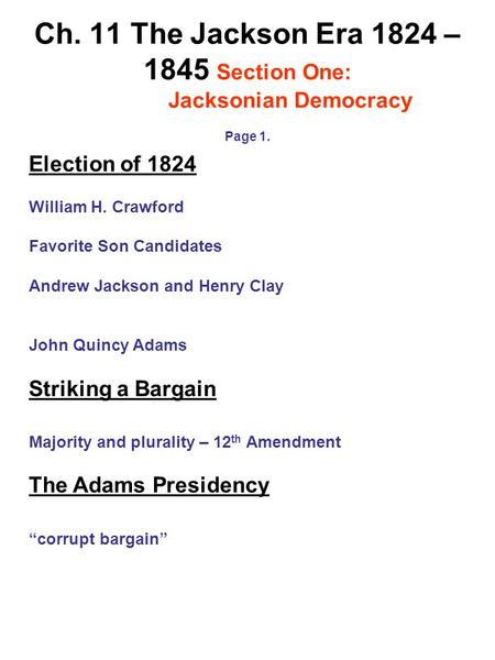 Election of 1824 William H. Crawford Favorite Son Candidates