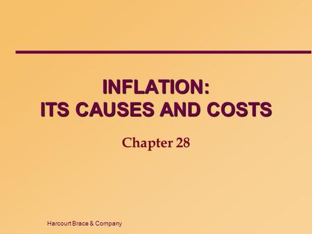 INFLATION: ITS CAUSES AND COSTS