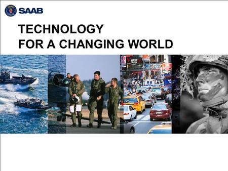TECHNOLOGY FOR A CHANGING WORLD. Partners in WP Austrian Technologies DSTS Hamburg Fire Brigade Research Institute of the Red Cross University of Defense.