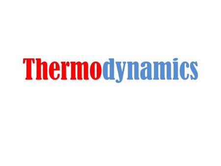 Thermodynamics. System / environment Diathermal / adiabatic Walls between the system and surroundings are called diathermal if they permit energy flow.