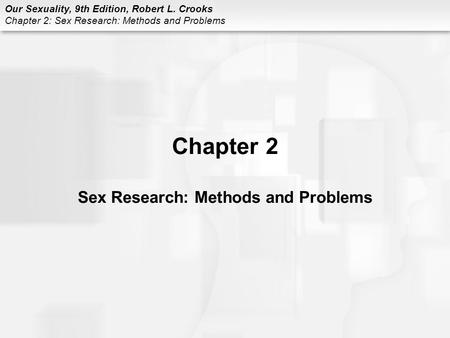 Chapter 2 Sex Research: Methods and Problems