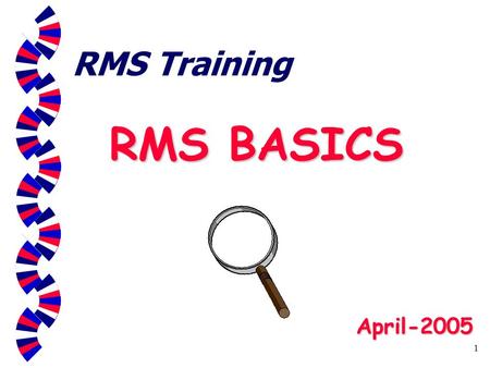 1 RMS Training RMS BASICS April-2005. 2 Before you start RMS Six basic steps to success: 1.Establish offices (enter descriptions of offices) 2.Enter staff.