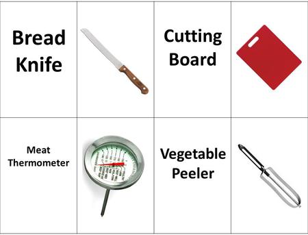 Bread Knife Cutting Board Meat Thermometer Vegetable Peeler.
