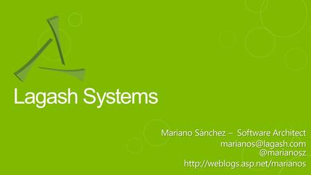 Lagash Systems Mariano Sánchez – Software