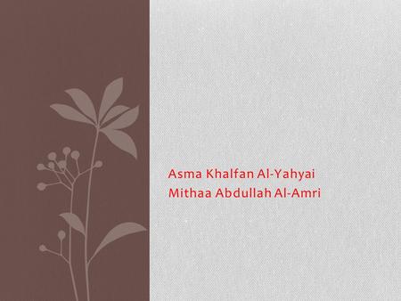 Asma Khalfan Al-Yahyai Mithaa Abdullah Al-Amri. NETS (NETSS) (NETST) (NETSA) (NETSC) (NETSCSE)