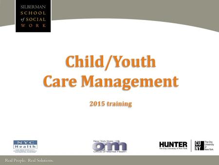Child/Youth Care Management 2015 training. WELCOME!