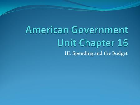 American Government Unit Chapter 16