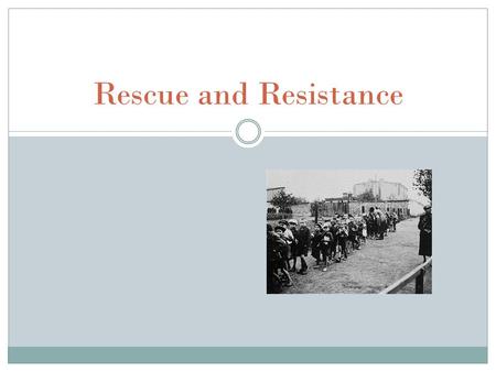 Rescue and Resistance. Rescue in Denmark  Denmark was the only occupied country that actively resisted the Nazi regime's attempts to deport its Jewish.