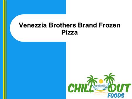 Venezzia Brothers Brand Frozen Pizza. The Venezzia Brothers brand of frozen pizza.