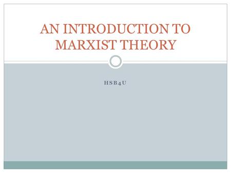 AN INTRODUCTION TO MARXIST THEORY