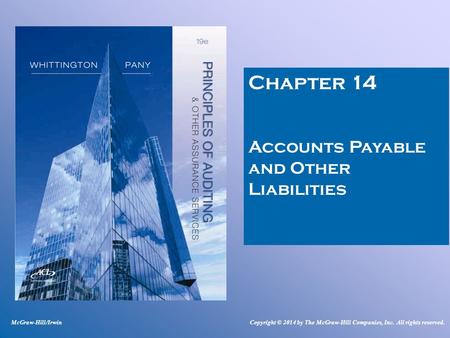Chapter 14 Accounts Payable and Other Liabilities McGraw-Hill/Irwin