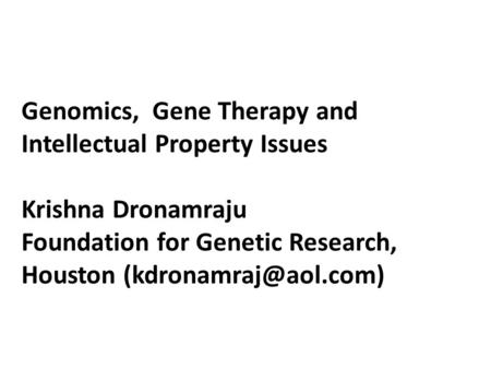 Genomics,  Gene Therapy and