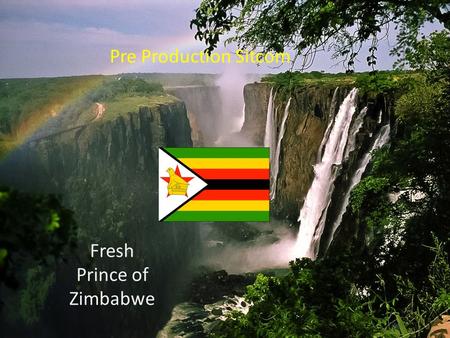 Pre Production Sitcom Fresh Prince of Zimbabwe. Contact List.