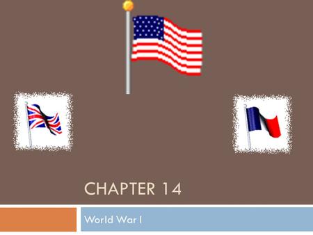 Chapter 14 World War I.