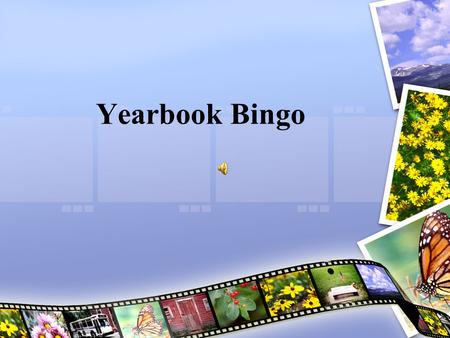 Yearbook Bingo.