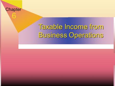 Taxable Income from Business Operations