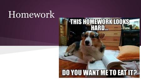 Homework. 1.Attend school events, such as parent-teacher night, P&C gatherings. Ask about homework and how you should be involved. 1. Set up a homework-friendly.