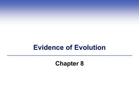 Evidence of Evolution Chapter 8. Historical Jean-Baptiste Lamarck.