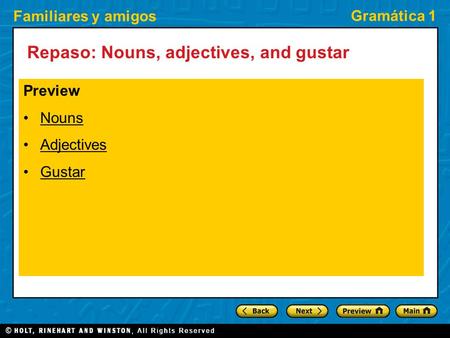 Repaso: Nouns, adjectives, and gustar