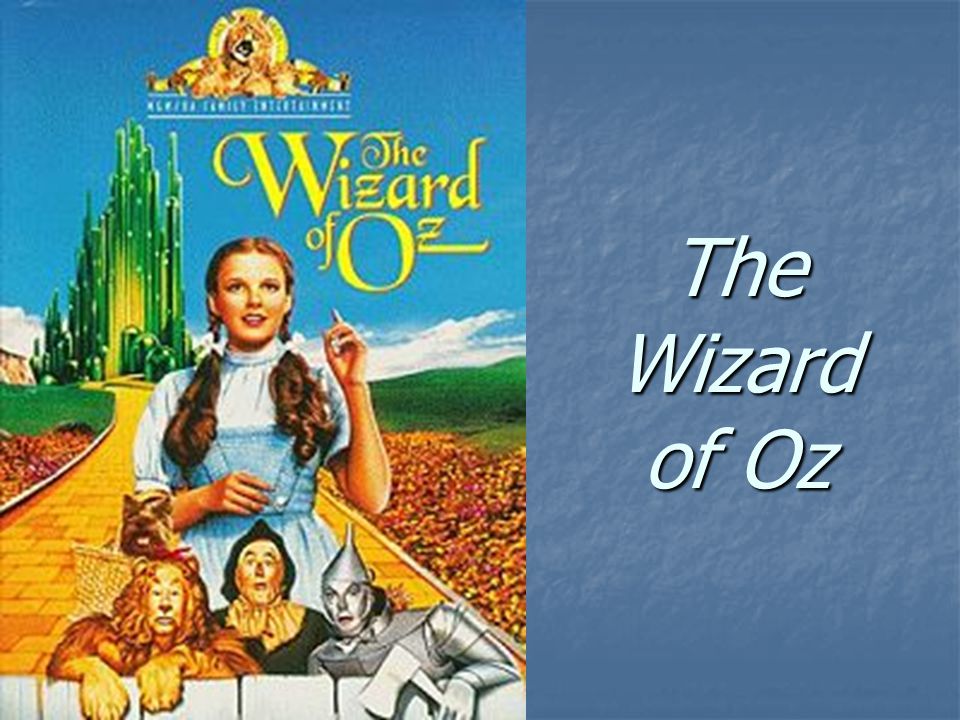 The Wizard Of Oz Ppt Download