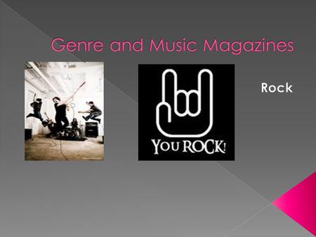  Rock music is a genre of music that entered the mainstream in the 1960s however it also has its roots from the 1940s and 1950s rock and roll, rhythm.